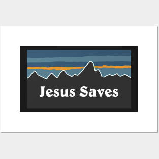 Jesus Saves Posters and Art